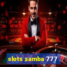 slots samba 777